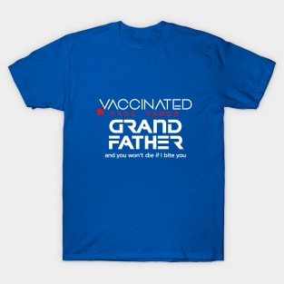 Vaccinated Grandfather T-Shirt